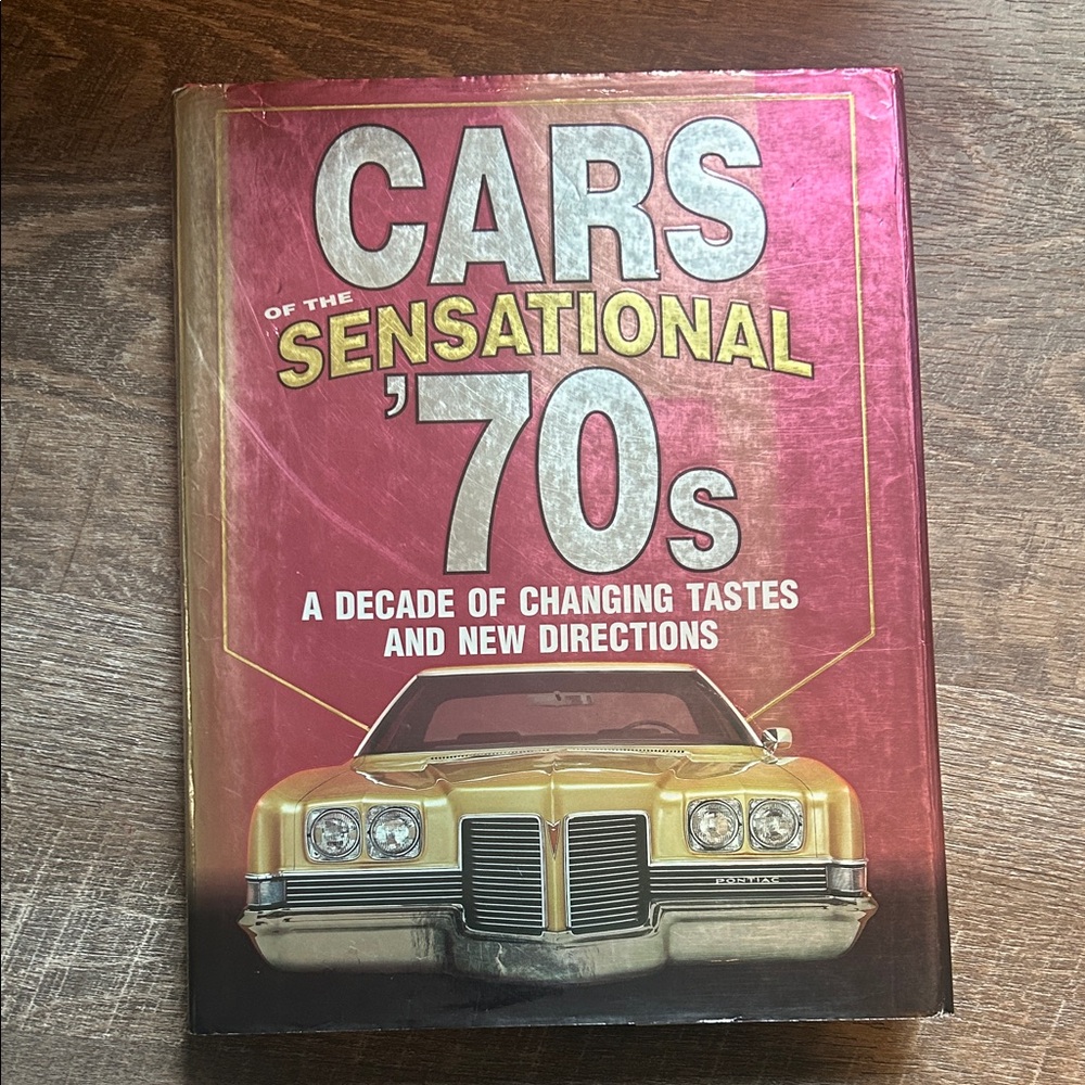Vintage Car Book - Cars of the Sensational '70s